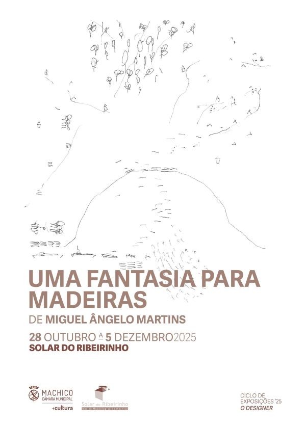 Exposição “Uma Fantasia para Madeiras” no Solar do Ribeirinho