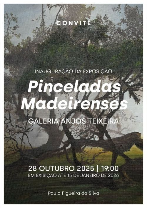 Galeria Anjos Teixeira apresenta “Pinceladas Madeirenses” de Paula Figueira da Silva