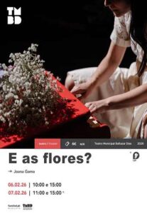 “E as Flores?” – Teatro Infantil no Funchal