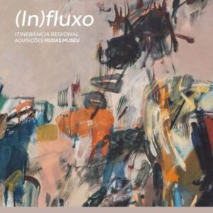 Exposição Itinerante (In)Fluxo chega ao Museu Quinta das Cruzes