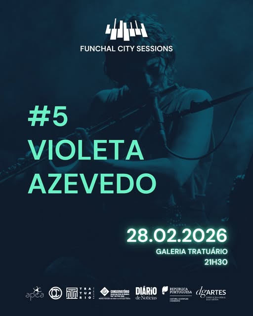 Funchal City Sessions #5 - Violeta Azevedo
