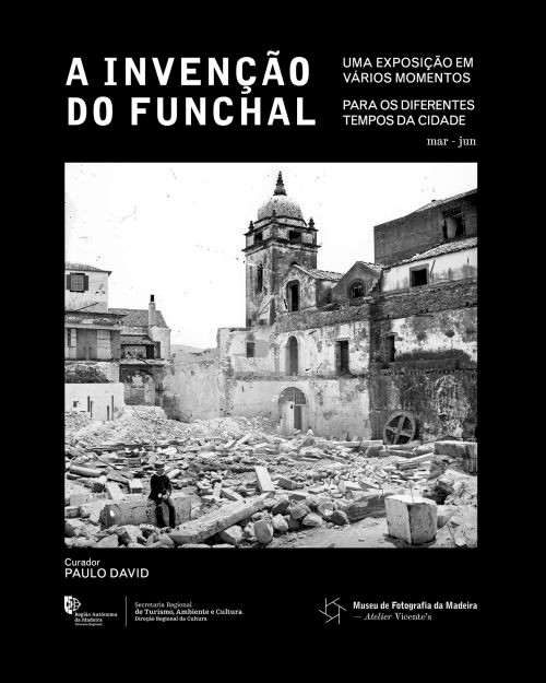 Exposição “A Invenção do Funchal”