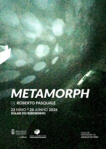 Exposição "Metamorph"