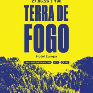 “Terra de Fogo” leva ao palco do Funchal um retrato intenso dos incêndios que marcaram Portugal