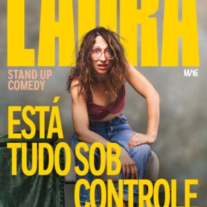 Câmara de Lobos | Laura - Está Tudo Sob Controle