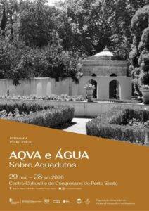 Porto Santo recebe exposição sobre aquedutos e património da água