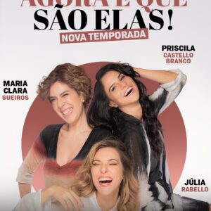 Agora É Que São Elas!