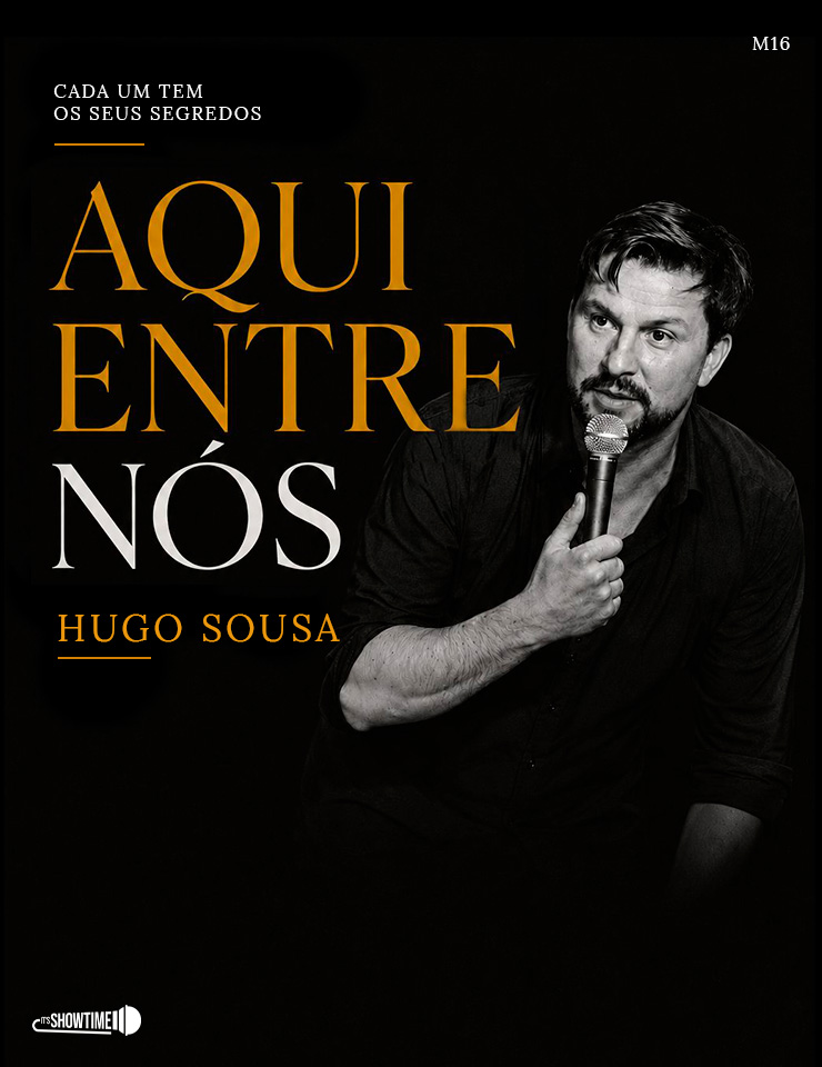 Funchal | Hugo Sousa: Aqui Entre Nós